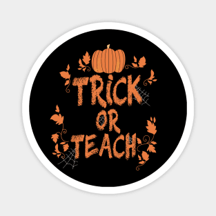 pumpkin trick or teach Magnet